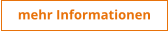mehr Informationen