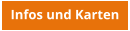 Infos und Karten